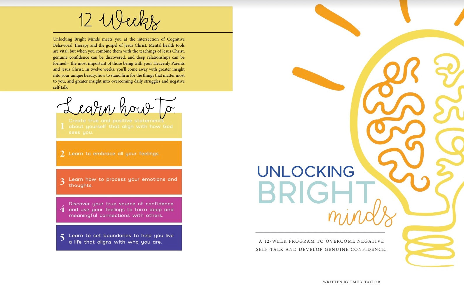 Unlocking Bright Minds: A 12-week program to overcome negative self-talk and develop genuine confidence.